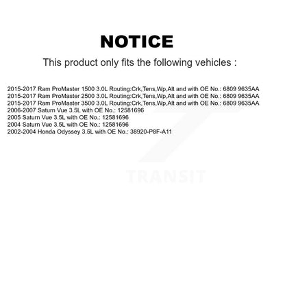Courroie d'entraînement accessoire pour Honda Odyssey Ram Saturn Vue ProMaster 2500 3500 1500