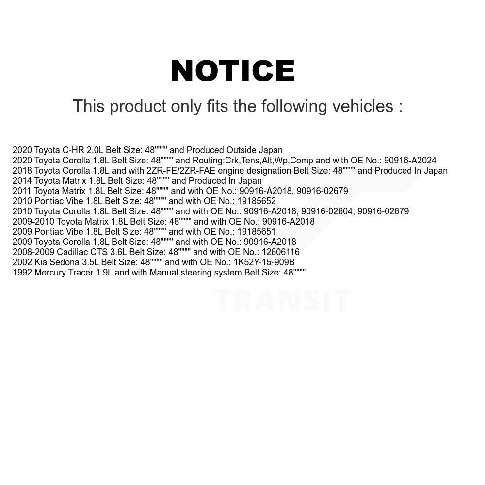 Courroie d'entraînement accessoire pour Toyota Corolla Matrix Pontiac Vibe C-HR Cadillac CTS