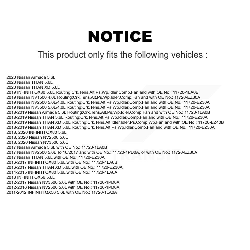 Courroie d'entraînement accessoire pour Nissan TITAN INFINITI NV2500 QX80 XD Armada NV3500 QX5