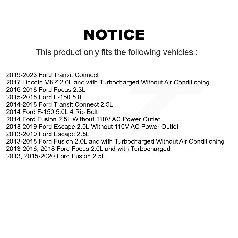 Courroie serpentine pour Ford F-150 Escape Focus Fusion Transit Connect Lincoln MKZ